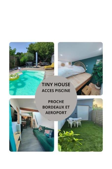 Tiny House Avec Jardin Et Acces Piscine Chauffee Saint-Médard-en-Jalles Exterior foto